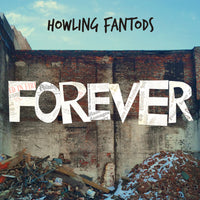 Howling Fantods - Forever cs