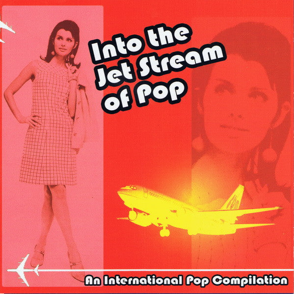 Various - Into The Jet Stream Of Pop cd
