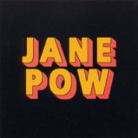 Jane Pow - Love It, Be It/State cd