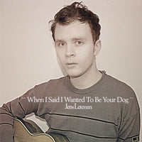 Lekman, Jens - When I Said I Wanted To Be Your Dog lp