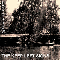 Keep Left Signs - Tomorrow lp