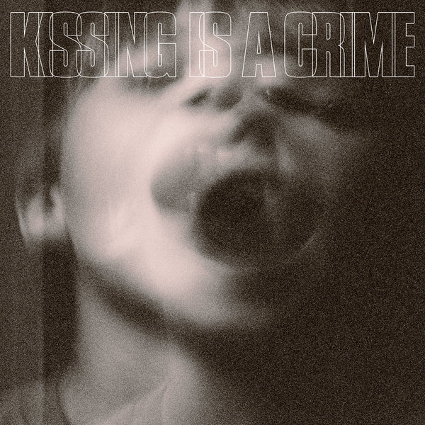 Kissing Is A Crime - Kissing Is A Crime lp