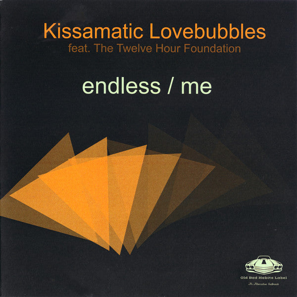 Kissamatic Lovebubbles - Endless 7"