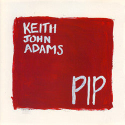 Adams, Keith John - Pip cd