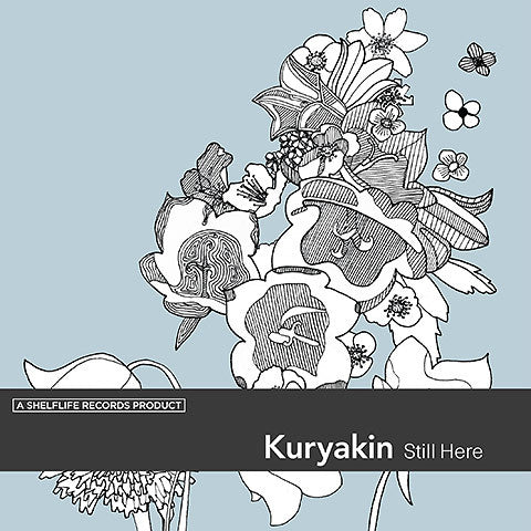 Kuryakin - Still Here 7" w/cd