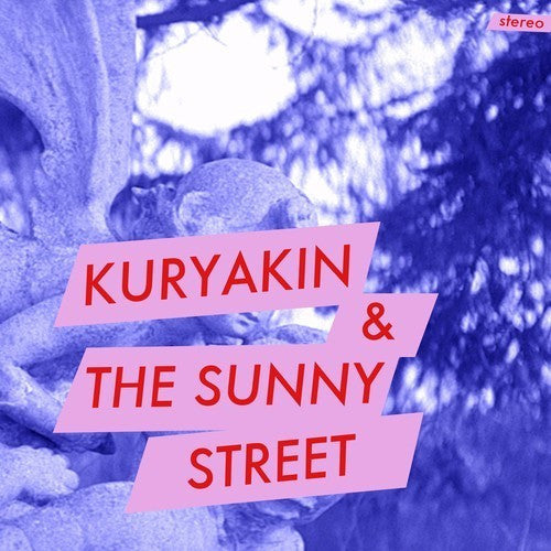 Kuryakin / Sunny Street - split cdep