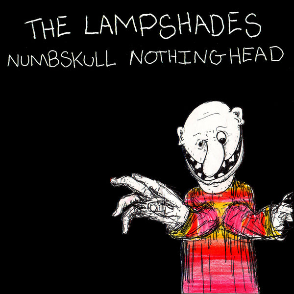 Lampshades - Numbskull Nothinghead cd