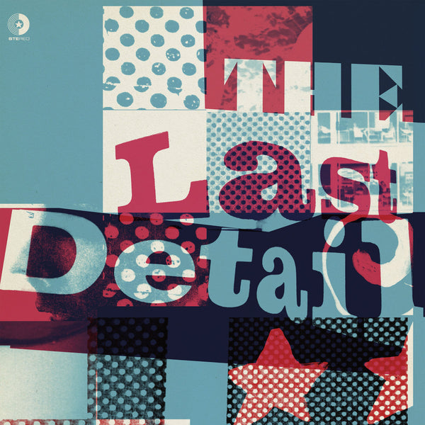 Last Detail - The Last Detail cd/lp