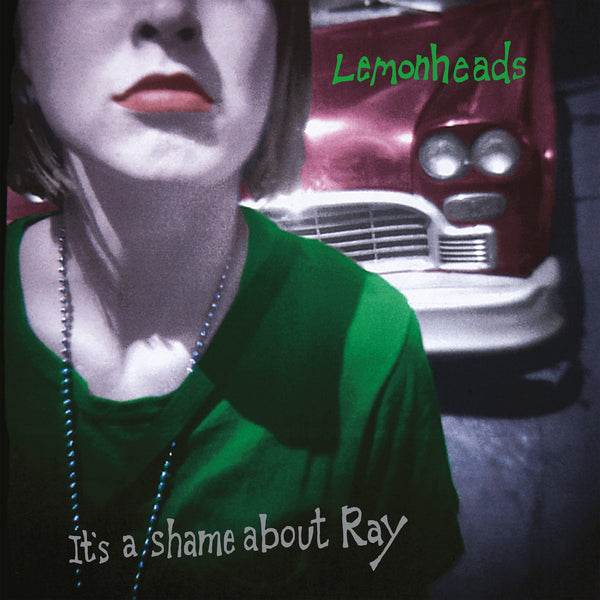 Lemonheads - It’s A Shame About Ray (30th Anniversary) dbl cd/dbl lp