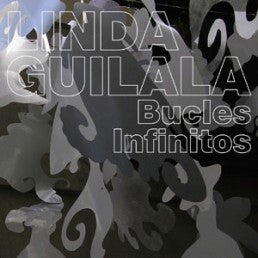 Linda Guilala - Bucles Infinitos cd