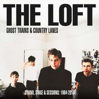 Loft - Ghost Trains & Country Lanes dbl cd