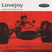 Lovejoy - A Taste Of The High Life 7"