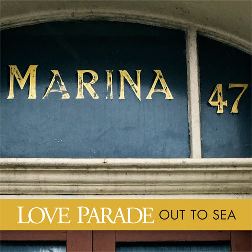 Love Parade - Out To Sea EP cdep/lp