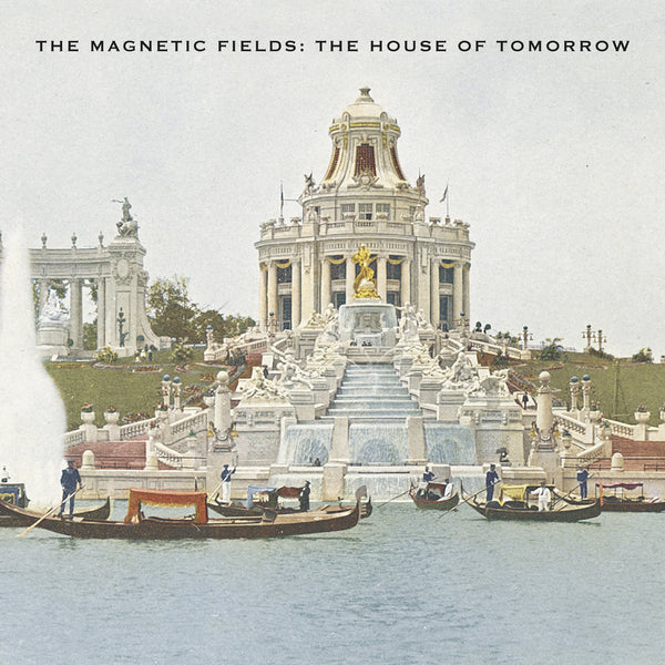 Magnetic Fields - The House Of Tomorrow EP 12"