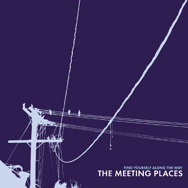 Meeting Places - Find Yourself Along The Way cd