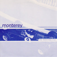 Monterey - The Motorway 7"