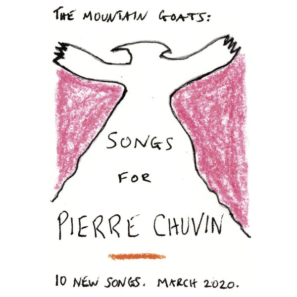 Mountain Goats - Songs For Pierre Chuvin cd/lp