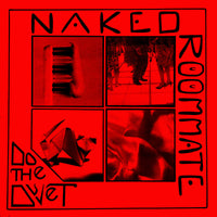 Naked Roommate - Do The Duvet lp