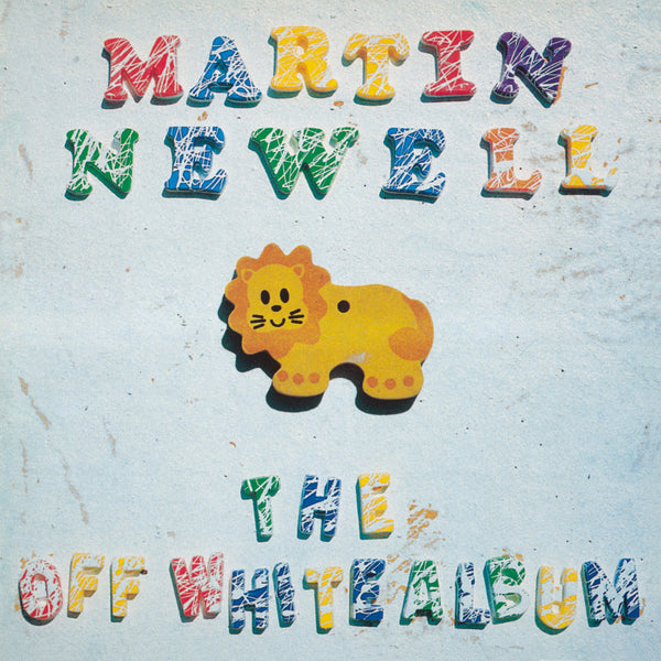 Newell, Martin - The Off White Album lp