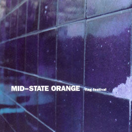 Mid-State Orange - Flag Festival cdep
