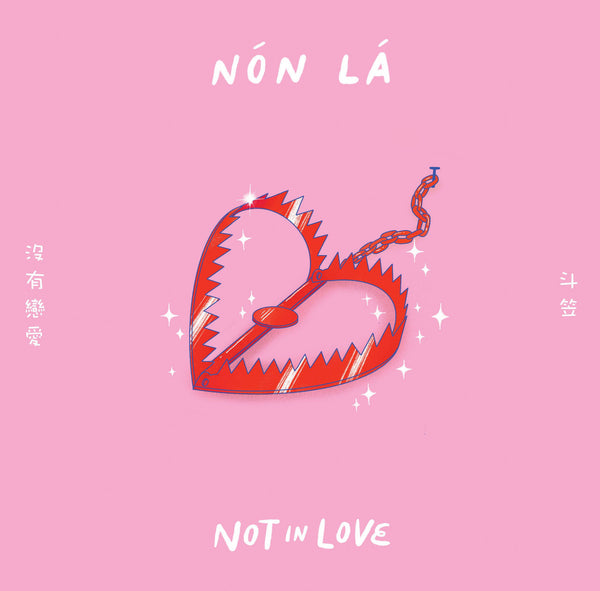 Non La - Not In Love lp