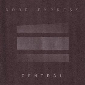Nord Express - Central cd/lp