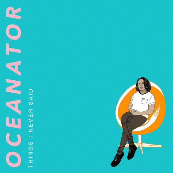 Oceanator - Things I Never Said cd/lp