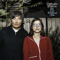 Ogikubo Station - We Can Pretend Like cd/lp