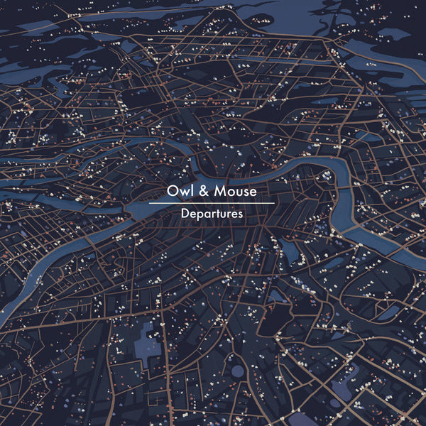 Owl & Mouse - Departures cd/lp