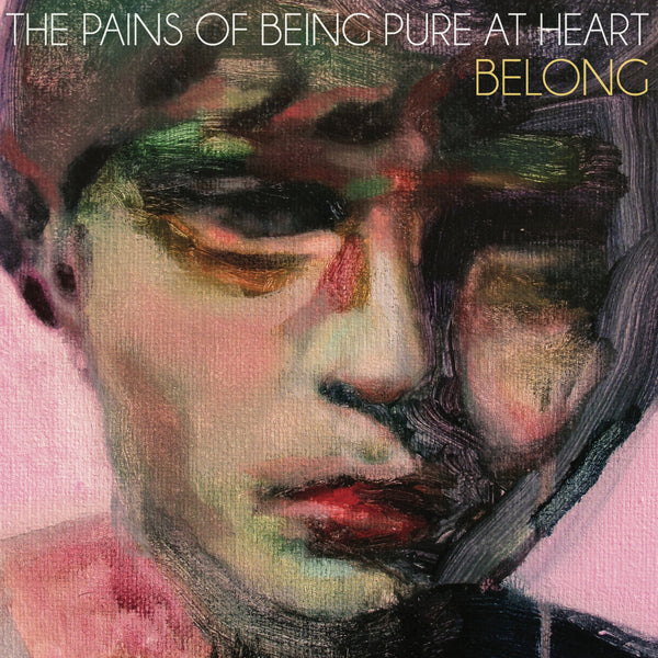 Pains Of Being Pure At Heart - Belong lp