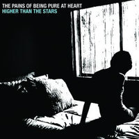 Pains Of Being Pure At Heart - Higher Than The Stars 7"/cdep