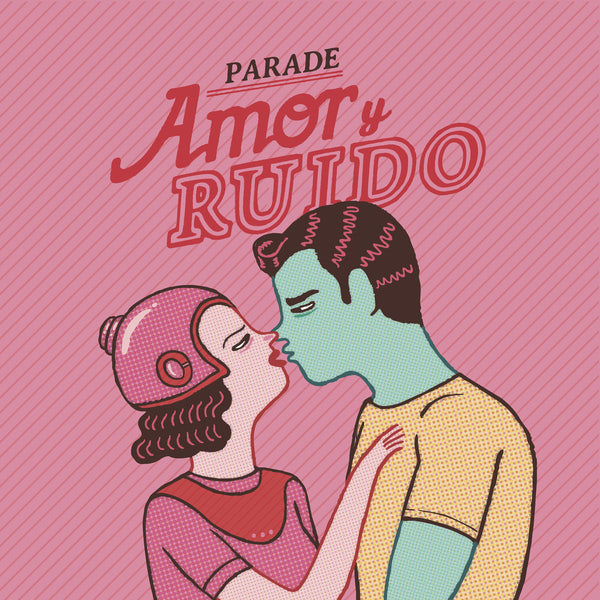 Parade - Amor Y Ruido cd/lp