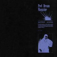 Peel Dream Magazine - Agitprop Alterna cd/lp