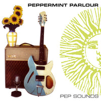 Peppermint Parlour - Pep Sounds cd