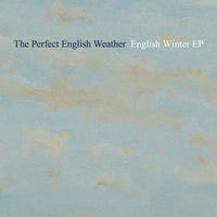 Perfect English Weather - English Winter EP cdep