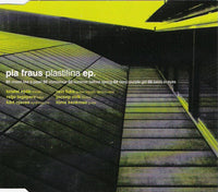 Pia Fraus	 - Plastilina EP cdep