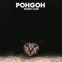 Pohgoh - Secret Club cd