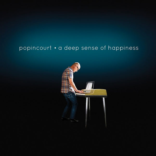 Popincourt - A Deep Sense Of Happiness cd/lp