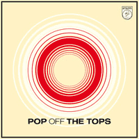 Various - Pop Off The Tops cd