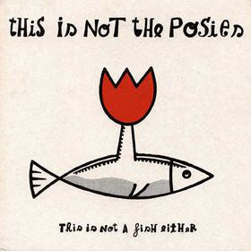 Posies - This Is Not A Fish Either 7"