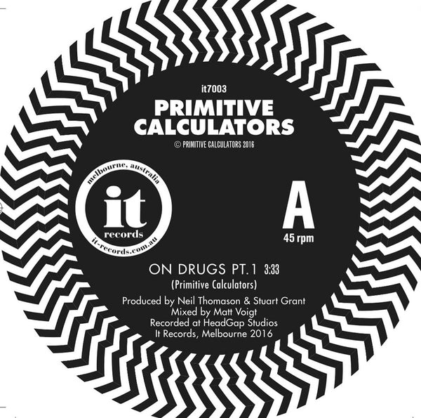 Primitive Calculators - On Drugs 7"
