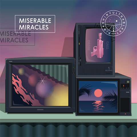 Pinkshinyultrablast - Miserable Miracles cd