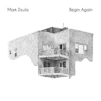 Dzula, Mark - Begin Again cd