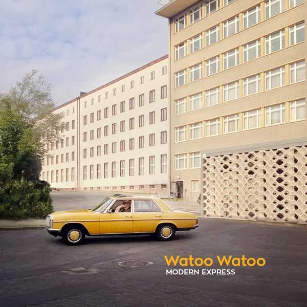 Watoo Watoo - Modern Express cd