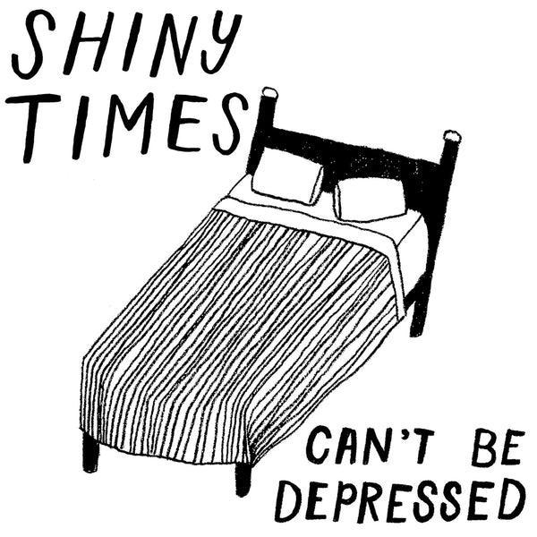 Shiny Times - Can't Be Depressed cd