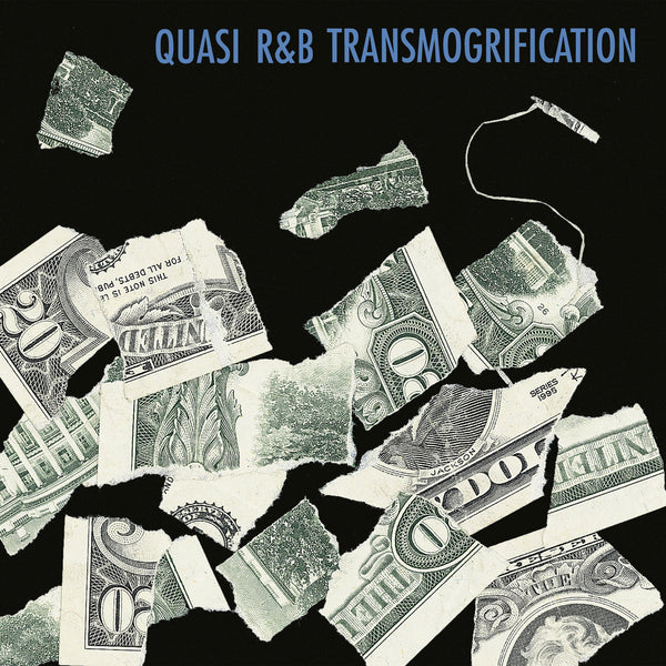 Quasi - R&B Transmogrification lp