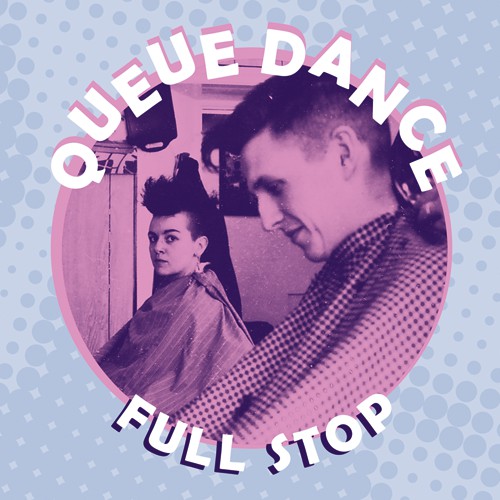 Queue Dance - Full Stop cd