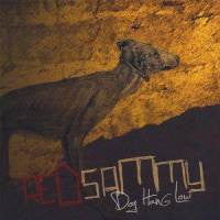 Red Sammy - Dog Hang Low cd