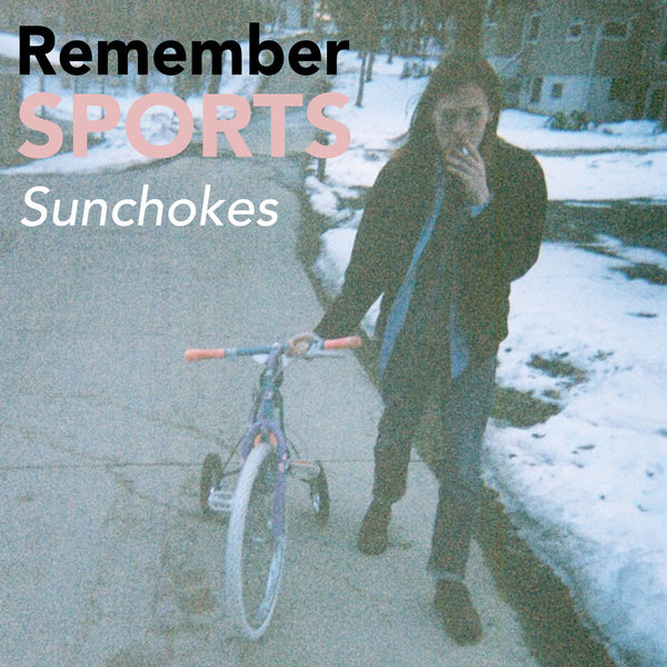 Remember Sports - Sunchokes (Deluxe Edition) cd/lp