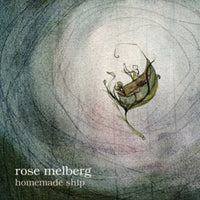 Melberg, Rose - Homemade Ship cd/lp